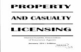 Massachusetts Property & Casualty Content OutlineAmbiguities in a contract of adhesion 1-2 Reasonable expectations 1-2 Indemnity 2-5 Utmost good faith 1-3 Representations/ misrepresentations