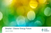 Smarter / Cleaner Energy Future ENV Walls... · 2019. 4. 5. · Smarter / Cleaner Energy Future Jason A. Walls “Brian Franklin and Mark McIntire are my heroes” Let’s Get this