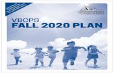 VBCPS Fall 2020 Plan€¦ · The fall recovery planning process involved daily meetings of The Recovery Planning Task Force and various working groups focused on instructional planning,