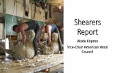Shearers Report · 2016. 2. 10. · Day at the Blackhills Stockshow and Rodeo February 4th, 2016 •Beginners •Intermediate •Professional •Wool Handling •Thank you to the