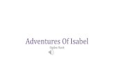 Adventures Of Isabel - Temple Grove Academy · 2020. 5. 4. · Adventures Of Isabel Ogden Nash. Isabel met an enormous bear, Isabel, Isabel, didn't care; The bear was hungry, the