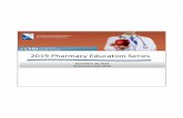 2019 Pharmacy Education Series - ProCEs3.proce.com/res/pdf/CHS2019Nov20Handout.pdf · 2019. 11. 20. · Pharmacy Pearls 2019 CHS Pharmacy Education Series ProCE, Inc. 1 2019 Pharmacy