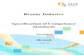 Specification of Competency Standards · 2017. 7. 3. · by our beauty industry has facilitated its entry into the Mainland market. Since 2004, around 200 beauty establishments in