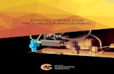 DIGITAL TWINS FOR VIRTUAL COMMISSIONING...Studio) Deploy to the PLC with greater confidence during commissioning Test and validate PLC code with the FMU 1-BUILD THE MECHANISM IN MAPLESIM