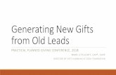 Generating New Gifts from Old Leads · 2019. 2. 1. · Generating New Gifts from Old Leads ... Even if you know for a fact no one dropped the ball, having an apologetic attitude anyway