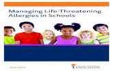 Managing Life-Threatening Allergies in Schools · 2 · MANAGING LIFE-THREATENING ALLERGIES IN SCHOOLS ACKNOWLEDGMENTS The Massachusetts Department of Elementary and Secondary Education