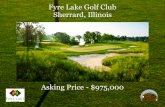 Fyre Lake Golf Club Sherrard, Illinois...Fyre Lake Golf Club is a beautiful Nicklaus Design Golf Course, in the heart of the Midwest. Located just 10 miles south of the Quad Cities
