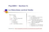 Psy1004 – Section 5: Le théorème central limiteweb5.uottawa.ca/www5/dcousineau/home/Teaching/PSY1004A/4... · 2011. 12. 7. · PSY1004 A03 - Section 5 p. 2 Varia TP1 corrigés