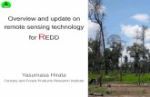 Overview and update on remote sensing technology for REDD...remote sensing • Unique technique of forest monitoring widely and retrospectively. • Essential tool for identify deforestation