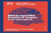 Metropolis - United Cities and Local Governments · 2019. 10. 23. · metropolis of the world, it is possible to see growing social, economic and ethnic segregation, which is mostly
