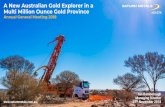 A New Australian Gold Explorer in a Multi Million Ounce ...€¦ · • Saturn Metals Limited (Saturn) Listed on the ASX in March 2018, having raised $7M in an oversubscribed IPO.