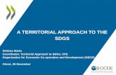 A TERRITORIAL APPROACH TO THE SDGS - Vlaanderen · 2018. 12. 17. · Córdoba: findings from OECD Mission • From well-being to SDGs: 2030 Agenda to expand the well-being indicators
