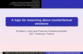 A logic for reasoning about counterfactual emotionspeople.irisa.fr/...emotions_presentation.pdf · 8/58 Emiliano Lorini and Francois Schwarzentruber IRIT, Toulouse, FranceA logic