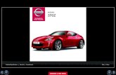 NISSAN 370Z · 2020. 7. 20. · NISSAN 370Z Technical Specifications ... at Nissan’s international motorsport division are thrilled to present 370Z NISMO. With its high precision