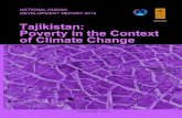 Tajikistan: Poverty in the Context of Climate Change...TAJIKISTAN: POVERTY IN THE CONTEXT OF CLIMATE CHANGE 3 Dear Reader, For several years already, a series of National Human Development