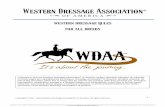 Table of Contents - Western Dressage Association of America...Jul 01, 2013  · dressage training while emphasizing the lightness and harmony with the rider which is a hallmark of