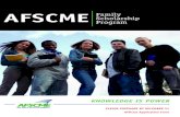 AFSCME Family Scholarship Program...The AFSCME Family Scholarship Program is an ongoing program of scholarships available to children and financially-dependent grandchildren of full