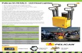 Pelican 9470 RALS - LED Flood Lighting · 2018. 8. 31. · comsumption. The result is an energy efficient lighting solution with low long-term operating and maintenance costs. RALS