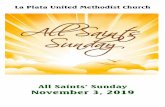 La Plata United Methodist Church · 2019. 11. 1. · Organist: Cheryl Reckeweg; Chancel Choir Director: Pat Day Memorial Bell Ringer: Nick Summers Communion Stewards: Rita Riley &
