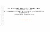 ABN 12 060 309 104 PRELIMINARY FINAL FINANCIAL REPORT...2016/08/19  · The Lucas Drilling Unit is a leader in horizontal directional drilling, with a long history of successful project