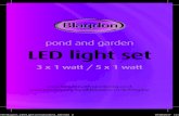 pond and garden LED light set - Blagdon - Home...3 x 1 watt / 5 x 1 watt pond and garden LED light set Congratulations on buying a Blagdon Pond and Garden LED light set. This product