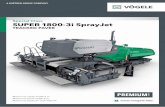 Special Class SUPER 1800-3i SprayJet...particular jobs. The machine technology of the SUPER 1800-3i SprayJet is ideal in all cases and is based on VÖGELE‘s modular machine concept.