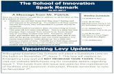 The School of Innovation Spark Remark Spark Remark.pdfOct 27, 2017  · Spark Remark 10-27-2017 Upcoming Levy Update Willoughby-Eastlake City Schools will place a Substitute Levy on