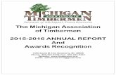 The Michigan Association of Timbermen 2015-2016 ...The Michigan Association of Timbermen 2015-2016 ANNUAL REPORT And Awards Recognition 7350 South M-123, Newberry, MI 49868 Phone: