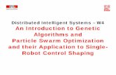 Distributed Intelligent Systems – W4 An Introduction to ... · • Machine-learning-based methods – Rationale for embedded systems – Classification and terminology • Genetic