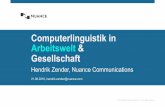 Computerlinguistik in Arbeitswelt & Gesellschaft€¦ · per year 4,300 patents and applications 40 text-to-speech languages and voices 800 million mobile keyboards shipped annually