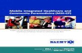 Mobile Integrated Healthcare and · 2015. 6. 24. · Mobile Integrated Healthcare and . Community Paramedicine (MIH-CP) Insights on the development and characteristics of these innovative