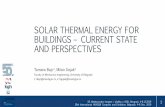 SOLAR THERMAL ENERGY FOR BUILDINGS – CURRENT ......Current state in solar thermal energy use • According to the data from Solar Heat Worldwide Report, total global solar thermal