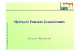 Hydraulic Fracture Geomechanics - ISRM · 2011. 3. 28. · ©MBDCI 4-C Hydraulic Fracture Geomechanics E.g.: A Fracture Choking Production Poor recovery from lower sand bodies Propped
