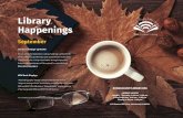 Library Happenings · 2019. 9. 4. · 3 LIBRARY HAPPENINGS - SEPTEMBER ROWAN COUNTY PUBLIC LIBRARY Knot Heads Macramé Sept. 3, Oct. 1, Nov. 5, at 1:00 pm Learn the basics of macramé