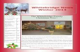 Whitebridge News Winter 2014Whitebridge News Winter 2014 A nother winter edition is upon us packed full of interesting information. This year we have an extra Christmas Tree to celebrate
