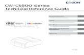 CW-C6500 Series Technical Reference Guide · Technical Reference Guide Describes features for the product. Describes setup and installation of the product. Describes how to control