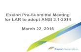Exelon Pre-Submittal Meeting for LAR to adopt ANSI 3.1 ... · “Extracted from American National Standard ANSI/ANS -3.1-2014 with permission of the publisher, the American Nuclear