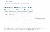 Defending Class Actions Using Absent Class Member Discoverymedia.straffordpub.com/products/defending-class-actions... · 2017. 3. 2. · The audio portion of the conference may be