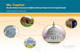 My Capitol · 2020. 8. 13. · Capitol’s two wings were enlarged to accommodate more senators and representatives. Unlike the original wooden dome, the new dome was made of cast-iron,