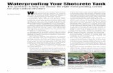 Waterproofing Your Shotcrete Tankdryconcrete.com/pdf/news-shotcrete-article.pdfEach system offers different strengths and challenges. To determine which one is best for your speciﬁ