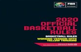 20 OFFICIAL BASKETBALL RULES · 2020. 9. 3. · RULES BASKETBALL RULES Valid as of 1st October 2020 working version with yellow tracking. Official Basketball Rules 2020 As approved