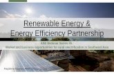 Renewable Energy & Energy Efficiency Partnership...• The REEEP value proposition is global in its reach and integrates the clean energy development value chain in early markets •