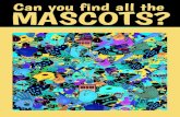 MLB Find The Mascots · 2020. 5. 29. · Can you find all the MASCOTS? Title: MLB Find The Mascots Created Date: 4/11/2020 5:20:09 PM