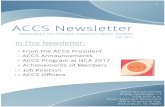 ACCSNewsletter Fall17 · 2019. 12. 1. · my special thanks to Dr. Guo-ming Chen and Dr. Joyce Zhuojun Chen for their continued men- torship and support. I'd like to close this letter