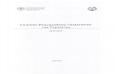 Tajikistan: Country Programming Framework for Tajikistan 2016 … · 2017. 11. 29. · Tajikistan for 2013-2015 is also an important strategic document providing a direction in the
