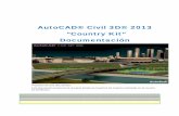 Aut oCA D® Civil 3D® 2013 Country Kit” cumentación · 2014. 2. 6. · Secciones Transversales Configuración de Códigos y estilos para Corredores (integración Carreteras 3D)