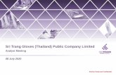 Sri Trang Gloves (Thailand) Public Company Limitedstgt.listedcompany.com/misc/presentation/20200708-stgt... · 2020. 7. 9. · Global Rubber Glove Demand 1 Growth in Healthcare Industry