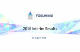 2016 Interim Results - TodayIRlivewebcast.todayir.com/fosun_16ir/ppt.pdf · 2016. 9. 1. · insurance group in the Caribbean to expand to Central America business. The former acquired