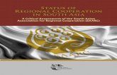 Status of Regional Cooperation in South Asia: Status of ......The South Asian Association for Regional Cooperation (SAARC) is the only platform for regional cooperation in South Asia,