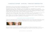 VARICOSE VEIN TREATMENTS · 2019. 5. 26. · Veins Clinic NZ Ltd Doc:01-02-2018 VARICOSE VEIN TREATMENTS Varicose veins are easily treated by non-surgical methods. These simple vein